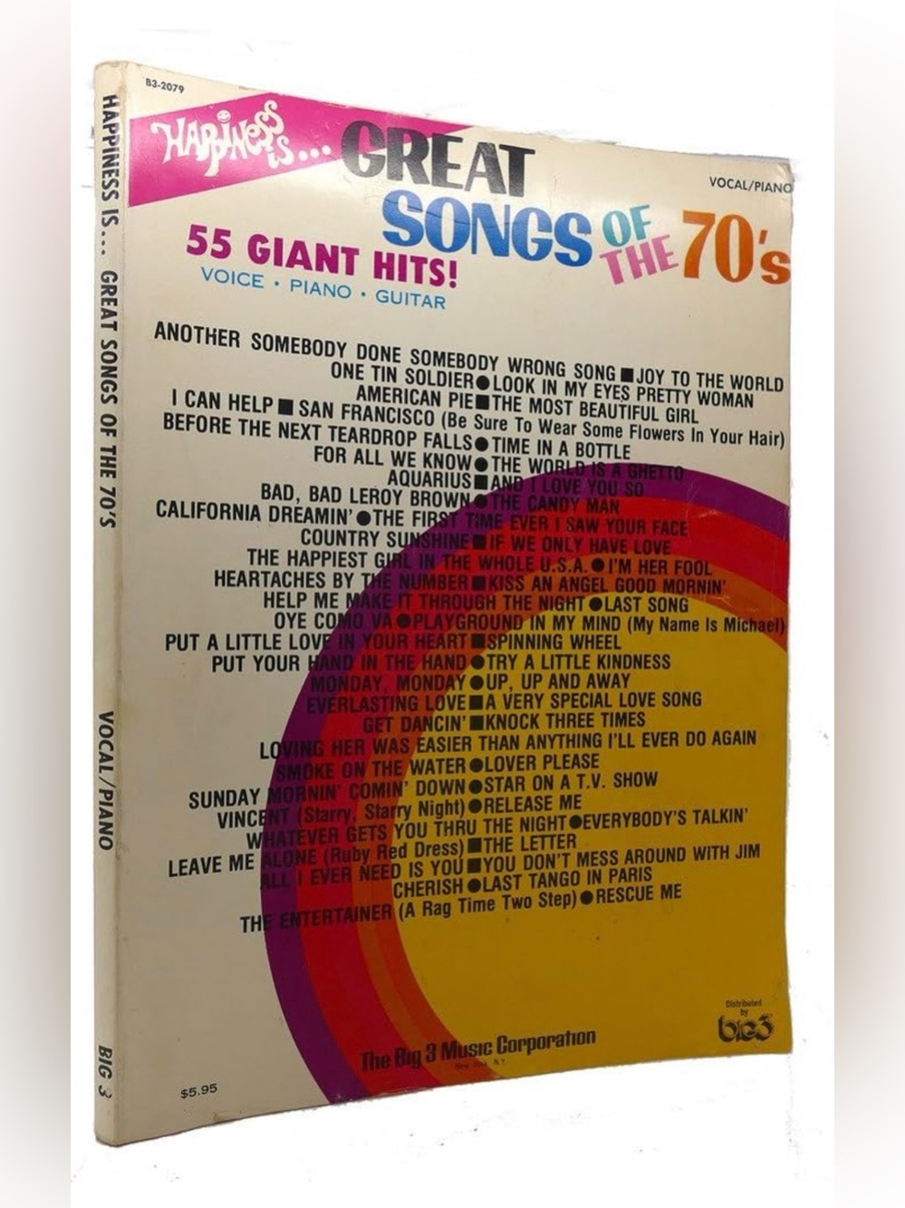 Happiness is...Great Songs of the 70's - Vocal. Piano. Guitar. 161 page book.